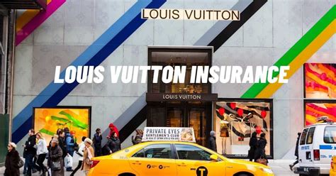 louis vuitton insurance.